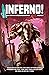 Inferno! Volume 4