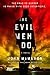 The Evil Men Do (Detective P.T. Marsh #2)