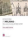 Editori a Milano by Giuliano Vigini
