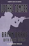 Lethal Tender