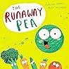 The Runaway Pea by Kjartan Poskitt