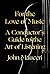 For the Love of Music: A Conductor's Guide to the Art of Listening