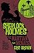 The Further Adventures of Sherlock Holmes - The Martian Menace