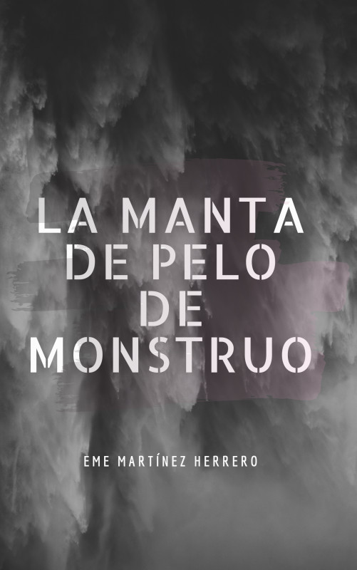 La manta de pelo de monstruo (ebook)