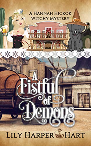 A Fistful of Demons (Hannah Hickok, #2)