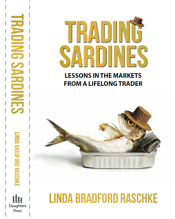 Trading Sardines: Lessons in the Markets From a Lifelong Trader (Unknown Binding)