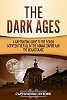 The Dark Ages: A ...