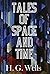 Tales of Space and Time