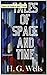 Tales of Space and Time (Illustrated): Illustrated