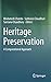 Heritage Preservation: A Co...