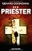 Der Priester: Thriller