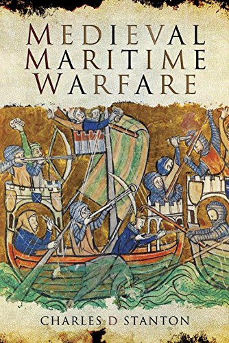Medieval Maritime Warfare (Kindle Edition)
