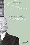 Book cover for A mentalidade anticapitalista