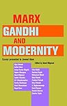 Marx, Gandhi and ...