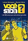 Você sabia?: + de 400 coisas que você deveria saber