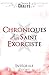 Chroniques d'un Saint Exorc...