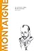 Montaigne. La conciencia crítica del Renacimiento. (Descubrir... by Nicola Panichi
