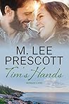 Tim's Hands (Morgan's Fire Book 2)