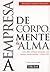 Empresa De Corpo, Mente E A...