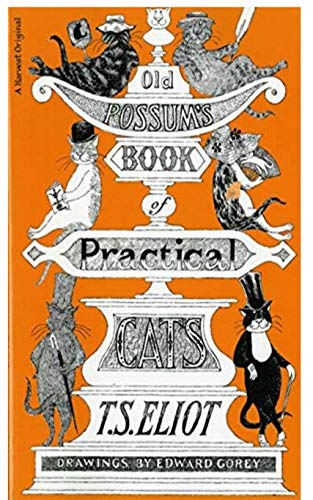 Old Possum's Book of Practical Cats