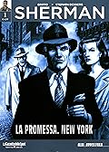 Sherman: La promessa. New York