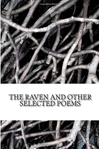 The Raven and Other Selected Poems