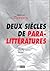 Deux Siecles de Paralitteratures: Lecture, Sociologie, Histoire