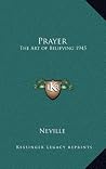 Prayer: The Art of Believing 1945