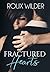 Fractured Hearts (Fractured...