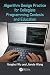 Algorithm Design Practice for Collegiate Programming Contests and Education