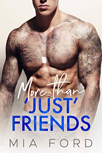 More Than 'Just' Friends (Kindle Edition)