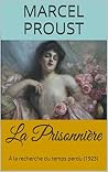 La Prisonnière: À...