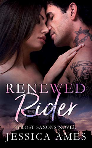 Renewed Rider (A Lost Saxons Novel, #4)