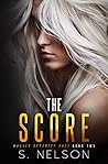 The Score (Massey Security Duet Book 2)