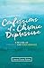 Confessions of a Chronic Depressive: A Record of Struggle and Perseverance