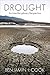 Drought: An Interdisciplinary Perspective