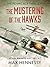 The Mustering of the Hawks by Max Hennessy