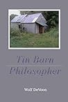 Tin Barn Philosopher