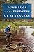 Dumb Luck and the Kindness of Strangers (John Gierach's Fly-fishing Library)