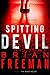 Spitting Devil by Brian Freeman