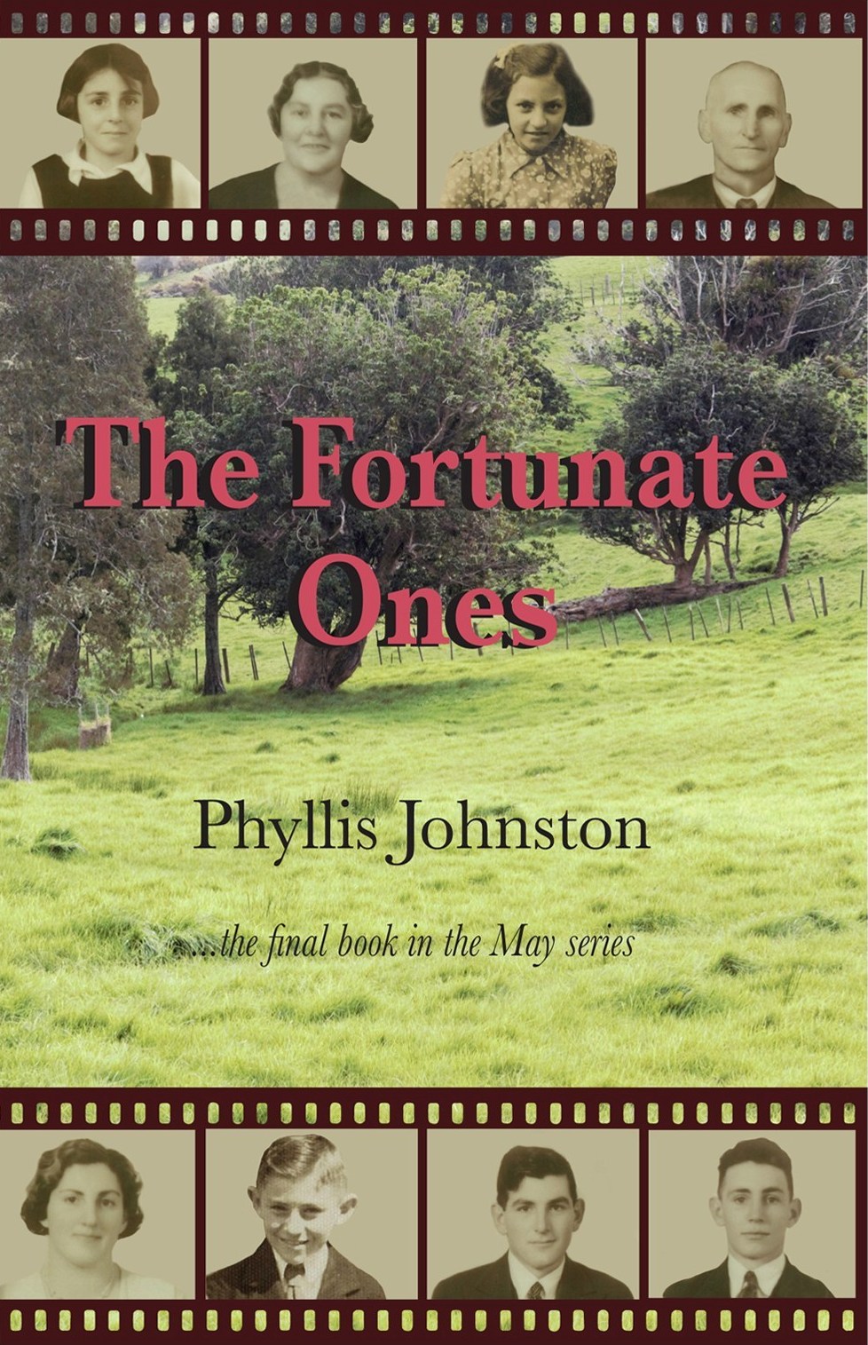 The Fortunate Ones (May, #5)