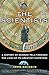 The Scientists: A History of Science Told Through the Lives of Its Greatest Inventors