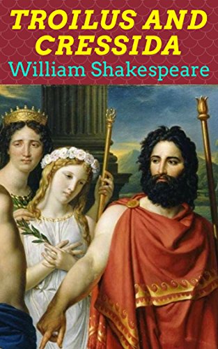 Troilus and Cressida