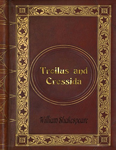 Troilus and Cressida
