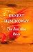 The Sun Also Rises by Ernest Hemingway