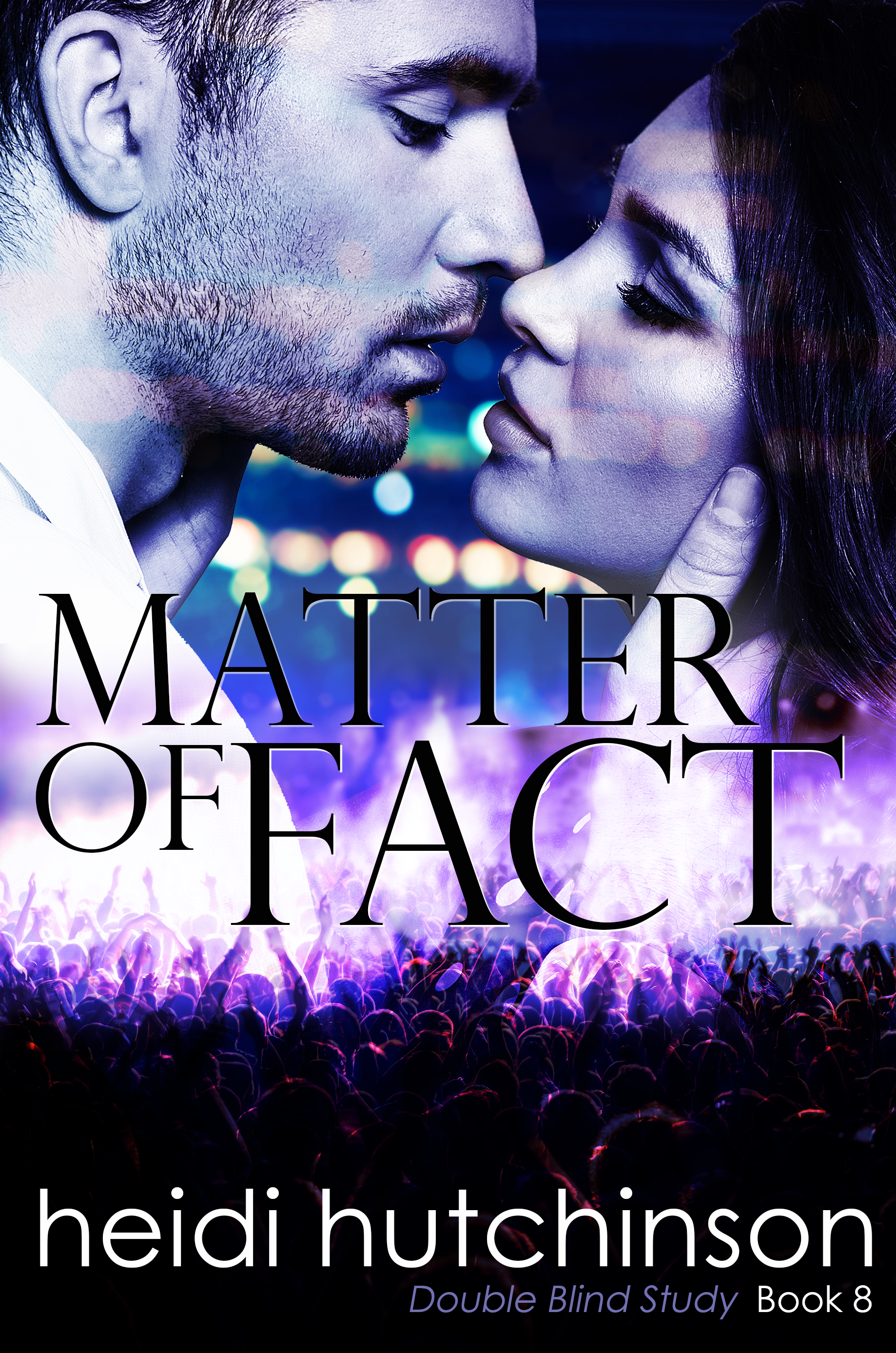 Matter of Fact (Double Blind Study, #7)