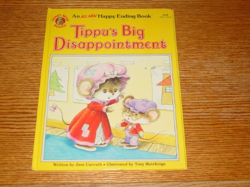 Tippu's Big Disappointment (An All New Happy Ending Book)