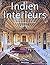 Indien Interieurs.