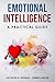 Emotional Intelligence, A P...