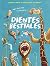 Dientes bestiales